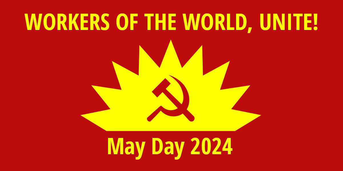 May Day 2024 Statement Socialist Voice